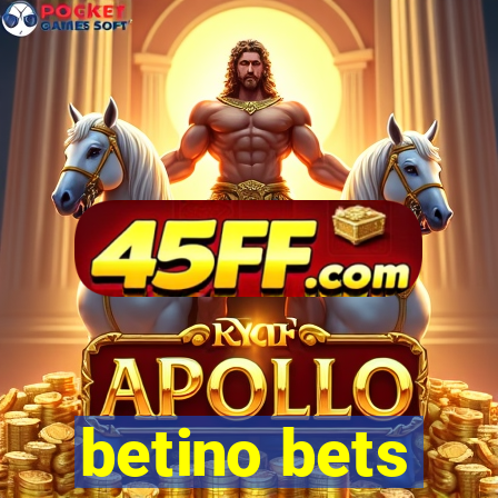 betino bets